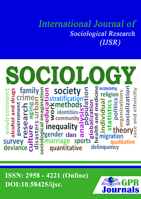International Journal of Sociological Research (IJSR)